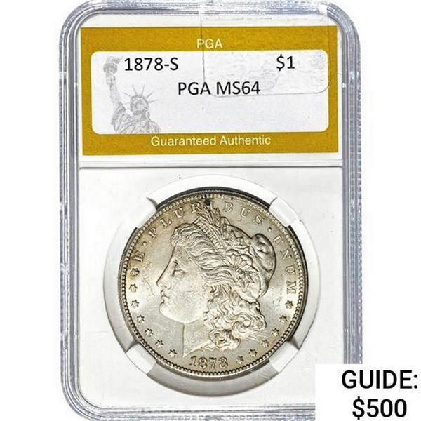 1878-S Morgan Silver Dollar PGA MS64