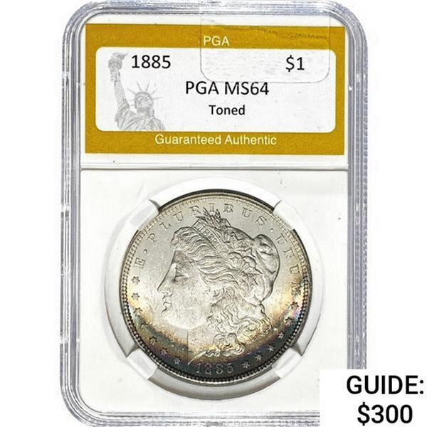 1885 Morgan Silver Dollar PGA MS64 Toned