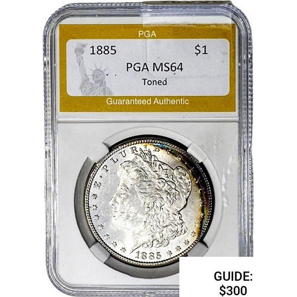 1885 Morgan Silver Dollar PGA MS64 Toned