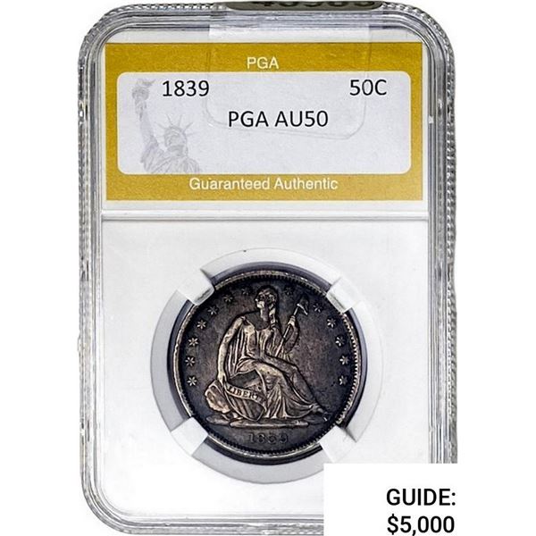 1839 Seated Liberty Half Dollar PGA AU50