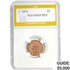 Image 1 : 1871 Indian Head Cent PGA MS64 Red