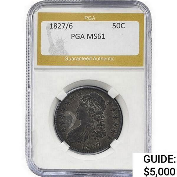 1827/6 Capped Bust Half Dollar PGA MS61
