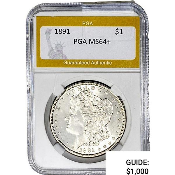 1891 Morgan Silver Dollar PGA MS64+