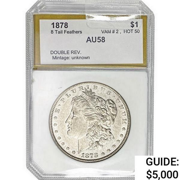 1878 Double REV. Morgan Silver Dollar PCI AU58 8TF VAM 2
