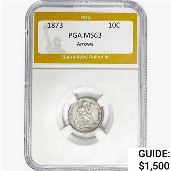 1873 ARROWS Seated Liberty Dime PGA MS63