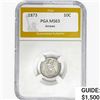 Image 1 : 1873 ARROWS Seated Liberty Dime PGA MS63