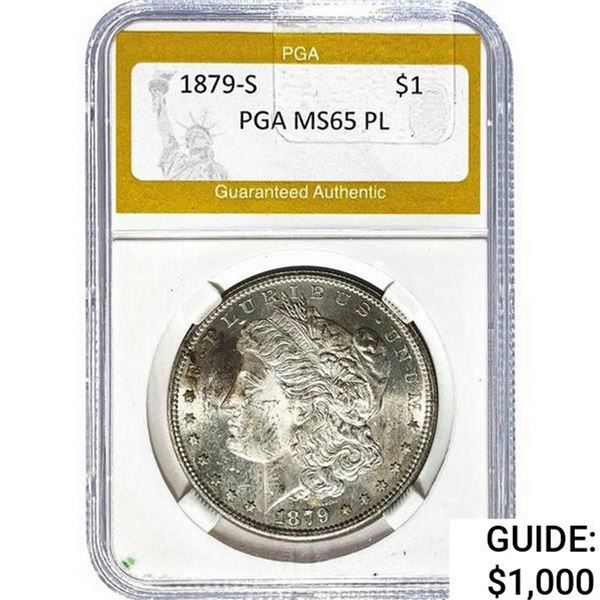 1879-S Morgan Silver Dollar PGA MS65 PL