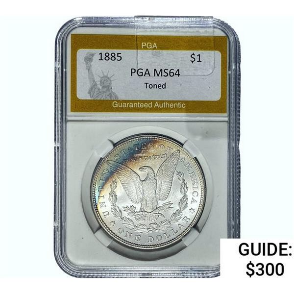 1885 Morgan Silver Dollar PGA MS64 Toned