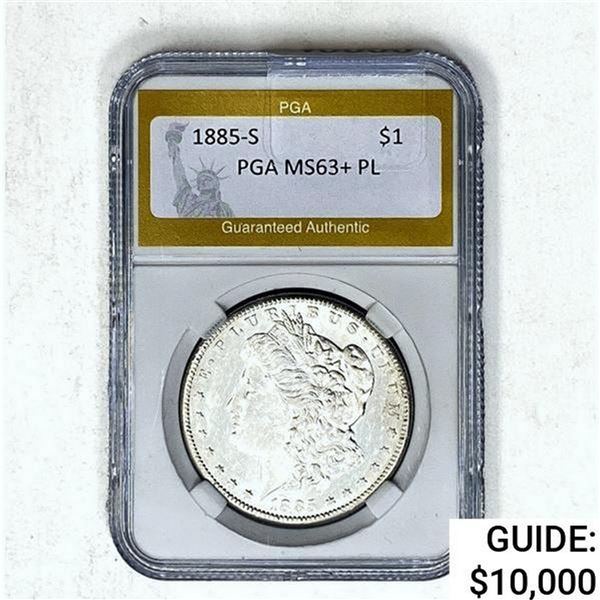 1885-S Morgan Silver Dollar PGA MS63+ PL