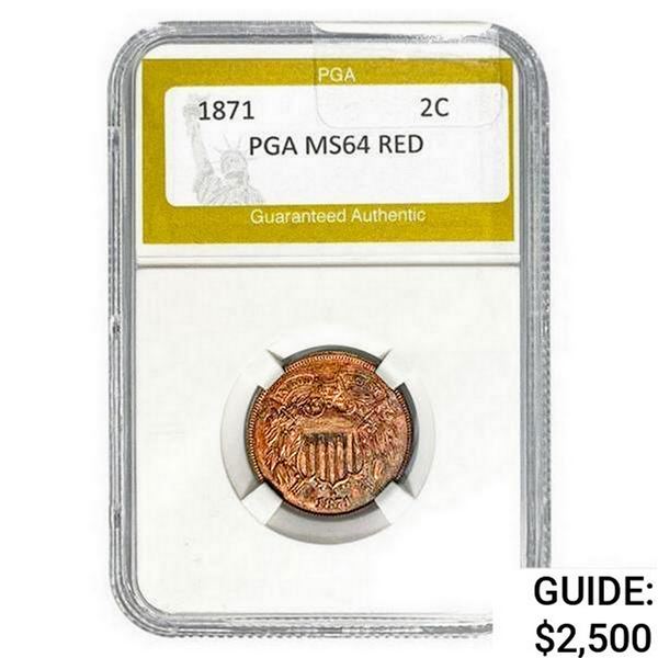 1871 Two Cent Piece PGA MS64 Red
