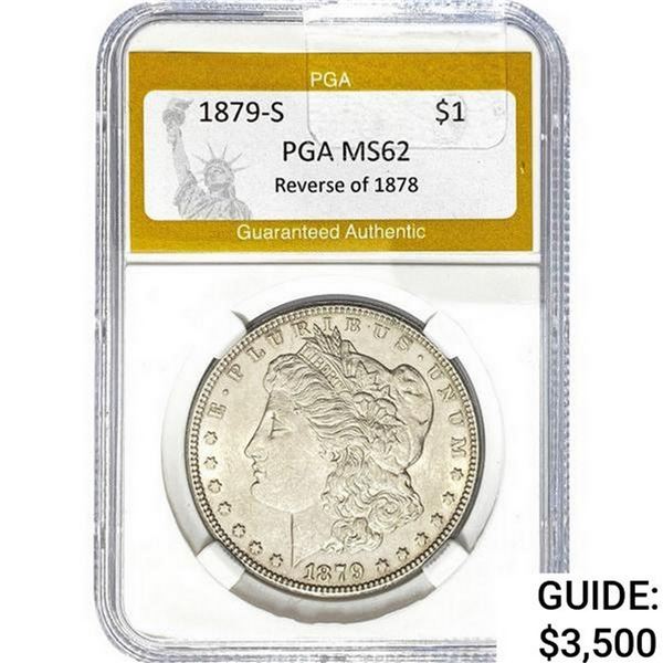 1879-S REV. 78 Morgan Silver Dollar PGA MS62