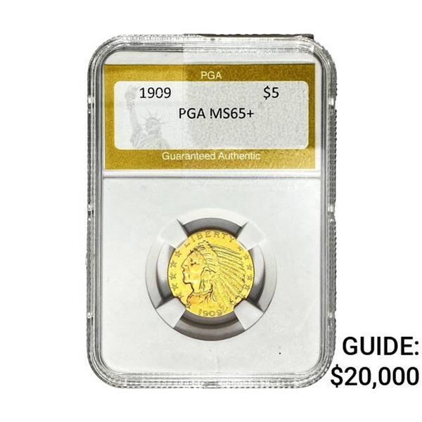 1909 $5 Gold Half Eagle PGA MS65+