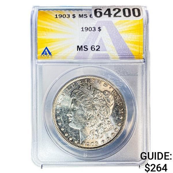 1903 Morgan Silver Dollar ANACS MS62