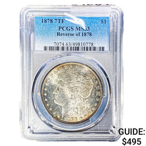 1878 7TF REV 1878 Morgan Silver Dollar PCGS MS63