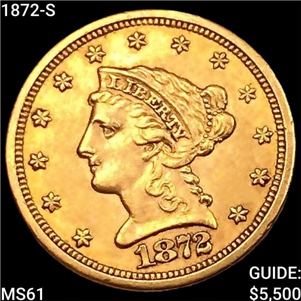 1872-S $2.50 Gold Quarter Eagle UNCIRCULATED