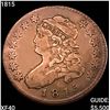 Image 1 : 1815 Capped Bust Quarter NEARLY UNCIRCULATED