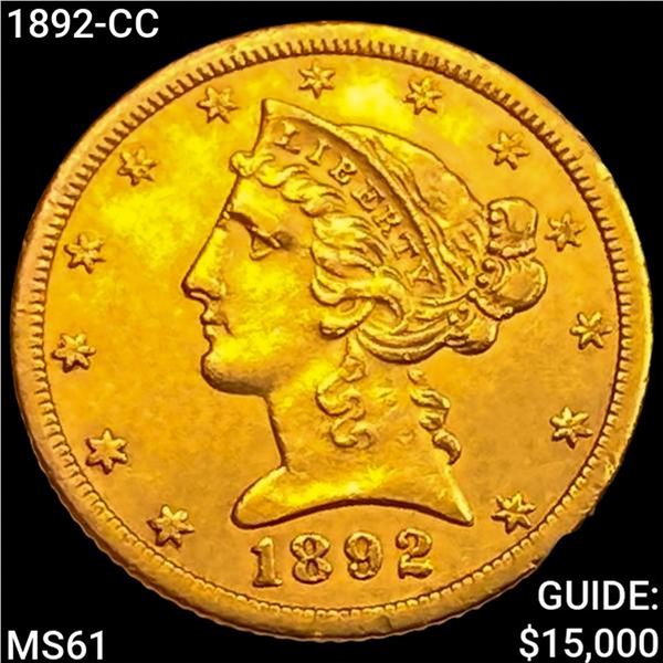 1892-CC $5 Gold Half Eagle UNCIRCULATED