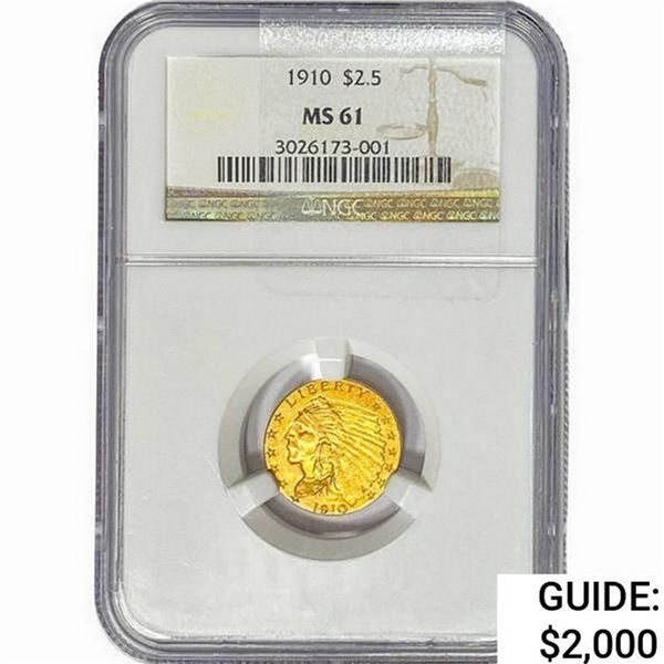 1910 $2.50 Gold Quarter Eagle NGC MS61