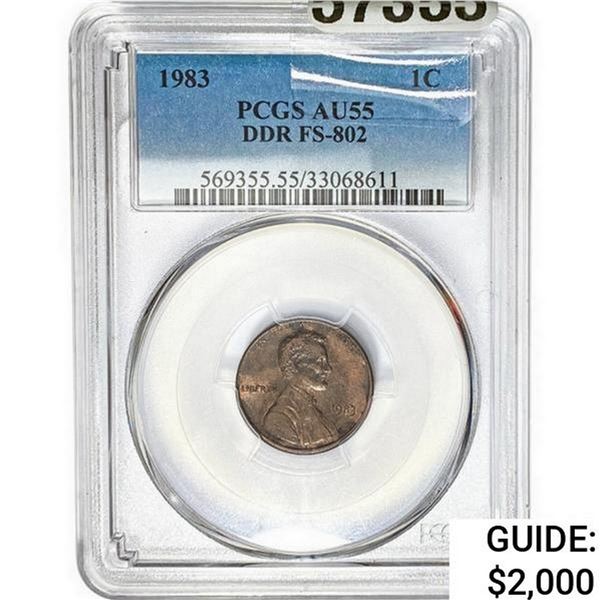 1983 1C Lincoln Memorial DDR FS-802 PCGS AU55 PCGS