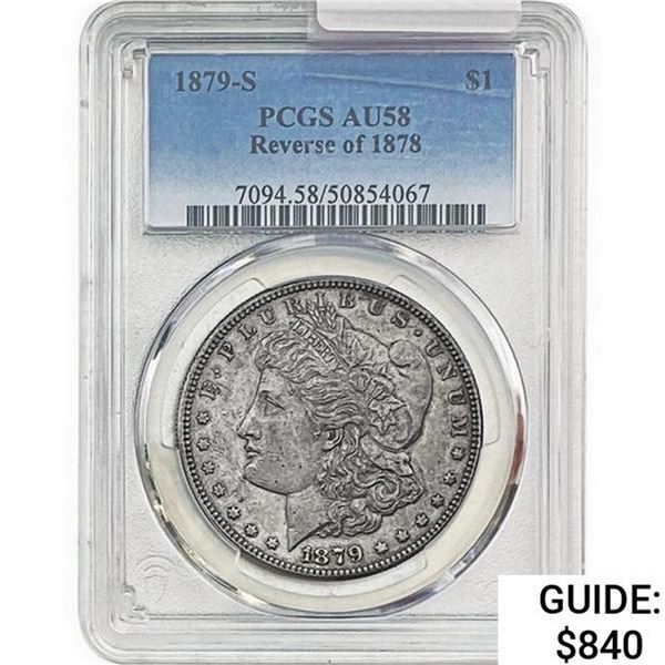 1879-S REV78 Morgan Silver Dollar PCGS AU58