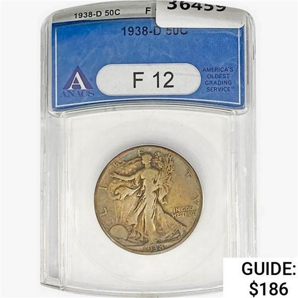 1938-D Walking Liberty Half Dollar ANACS F12