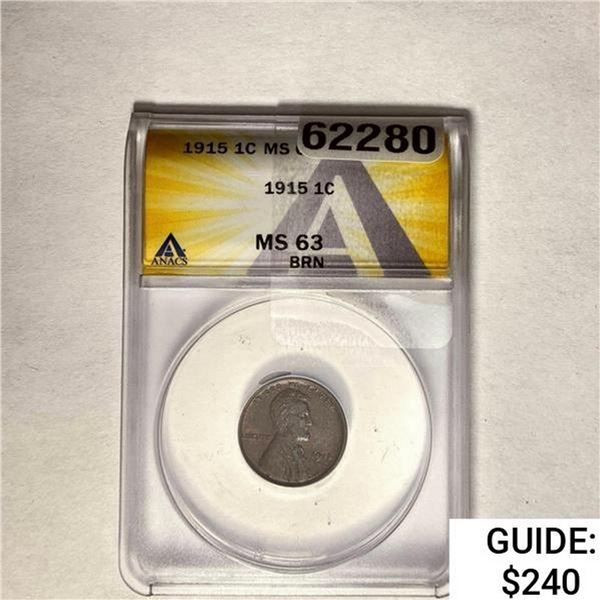 1915 Walking Liberty Cent ANACS MS63 BRN