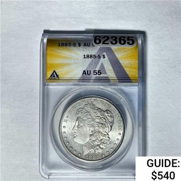 1885-S Morgan Silver Dollar ANACS AU55