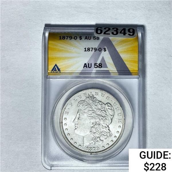 1879-O Morgan Silver Dollar ANACS AU58