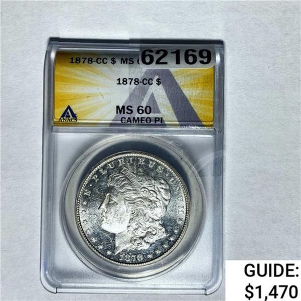 1878-CC Morgan Silver Dollar ANACS MD60