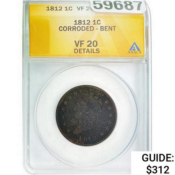 1812 Classic Head Cent ANACS VF20 DETAILS