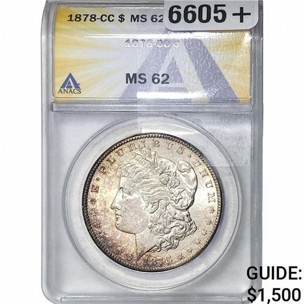 1878-CC Morgan Silver Dollar ANACS MS62