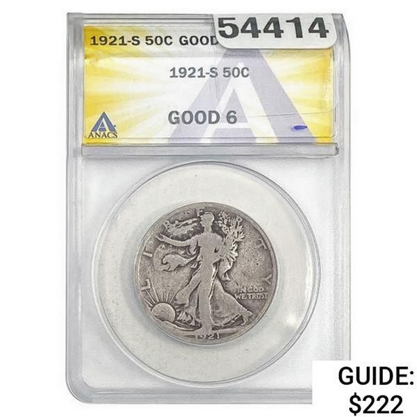 1921-S Walking Liberty Half Dollar ANACS G6