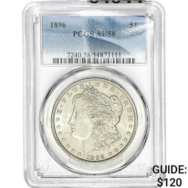 1896 Morgan Silver Dollar PCGS AU58