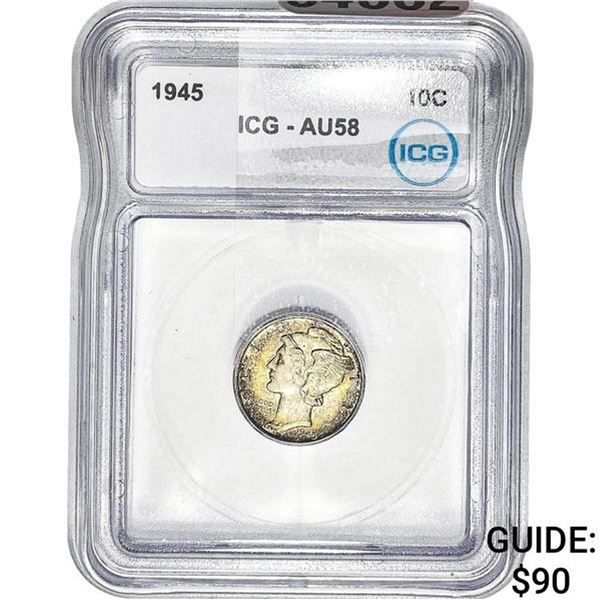 1945 Mercury Silver Dime ICG AU58
