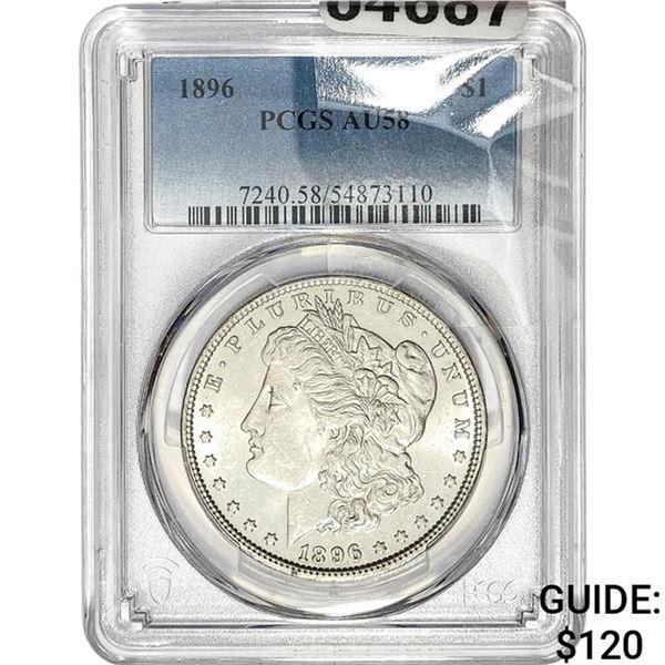 1896 Morgan Silver Dollar PCGS AU58