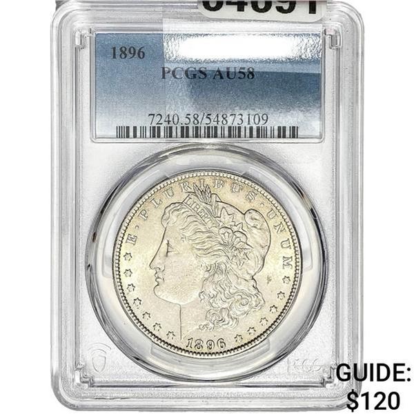 1896 Morgan Silver Dollar PCGS AU58