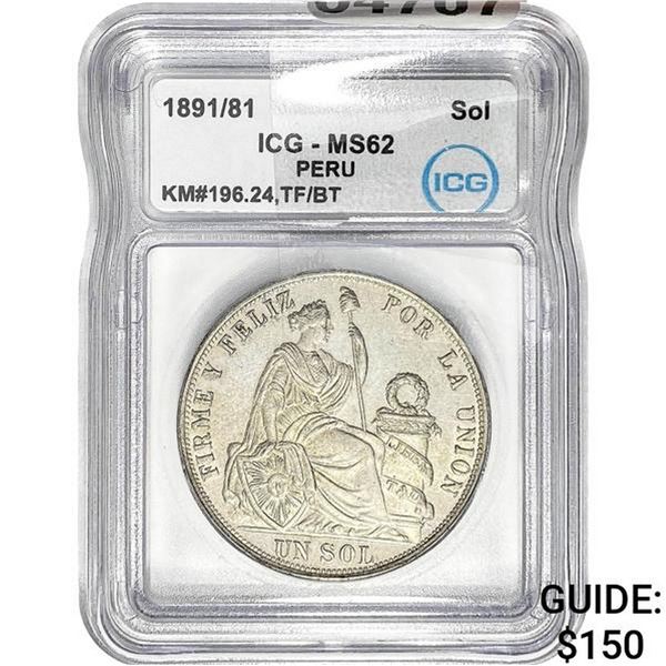 1891/81 Peru Feliz Silver Sol ICG MS62