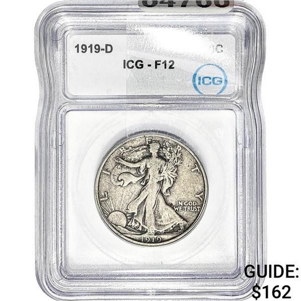 1919-D Walking Liberty Half Dollar ICG F12