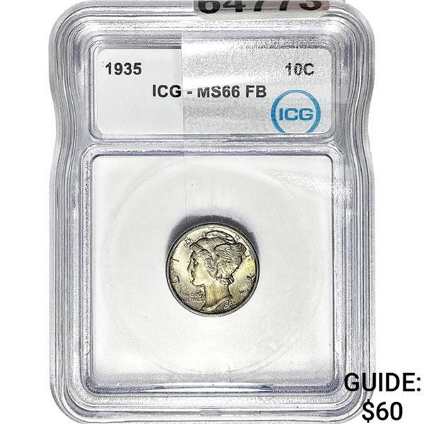 1935 Mercury Silver Dime ICG MS66 FB