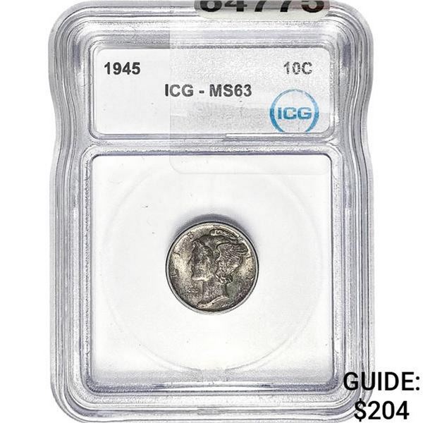 1945 Mercury Silver Dime ICG MS63