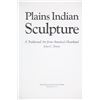 Image 3 : "Indian Trade Relics" & "Plains Indian Sculpture"