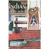 Image 8 : "Indian Trade Relics" & "Plains Indian Sculpture"