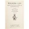 Image 5 : Hands Up! Stories of the Six-Gun Fighters, 1st Ed.