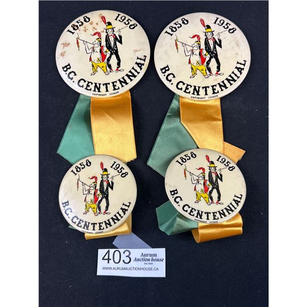 4 1958 B.C. Centennial (Large) Badges