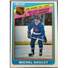Image 1 : 1984-85 O-PEE-CHEE MICHEL GOULET (HOF)