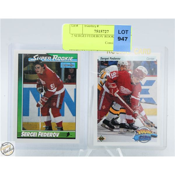 2 SERGEI FEDEROV ROOKIE CARDS