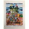 Image 1 : Art One Gallery Poster - California...Here I Come
