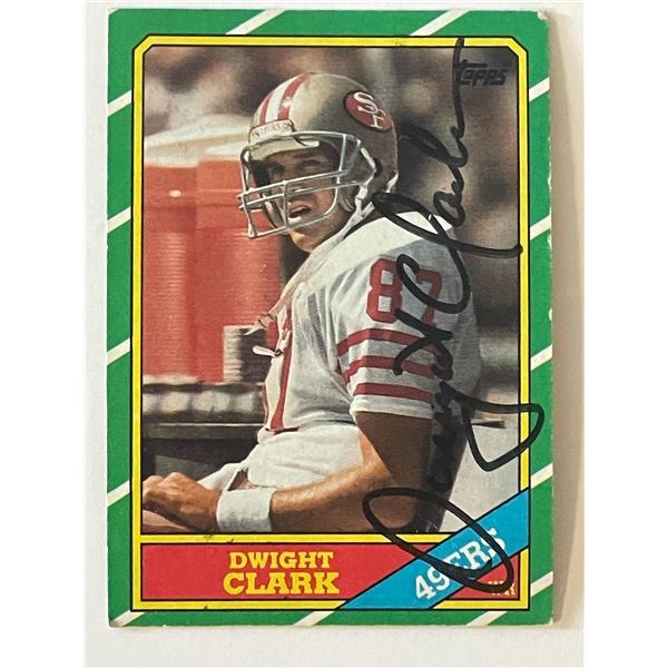 49ers Dwight Clark signed 1986 Topps #160 trading card