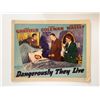 Image 1 : Dangerously They Live original 1941 vintage lobby card