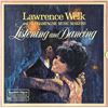 Image 1 : Lawrence Welk and his Champagne Music Makers Listening and Dancing. 6 Album Box Set.